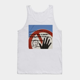 Words of warning Tank Top